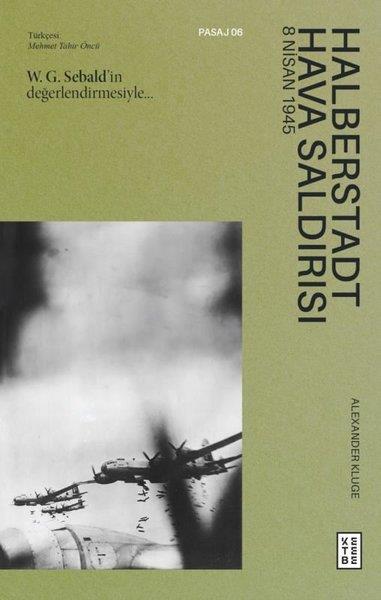 Alexander KlugeDünya TarihiHalberstadt Hava Saldırısı - 8 Nisan 1945