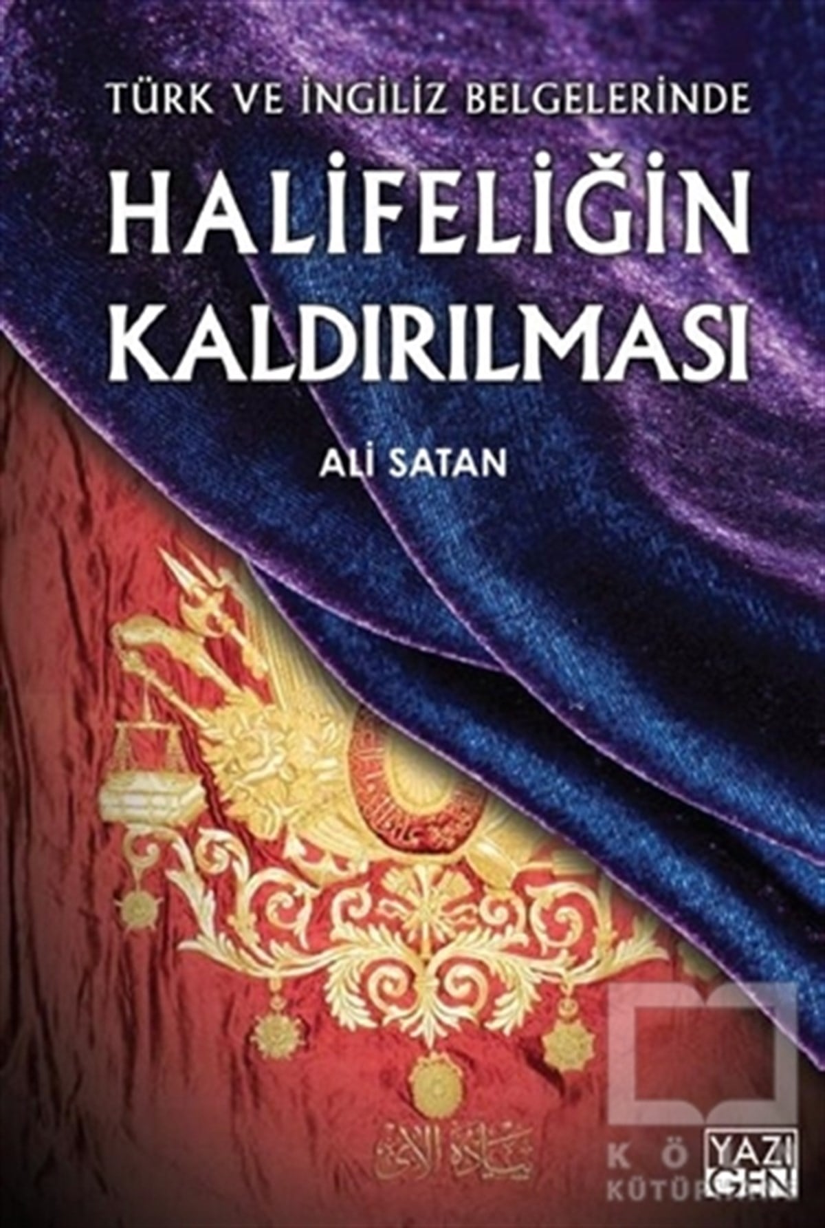 Ali SatanAraştırma - İncelemeHalifeliğin Kaldırılması
