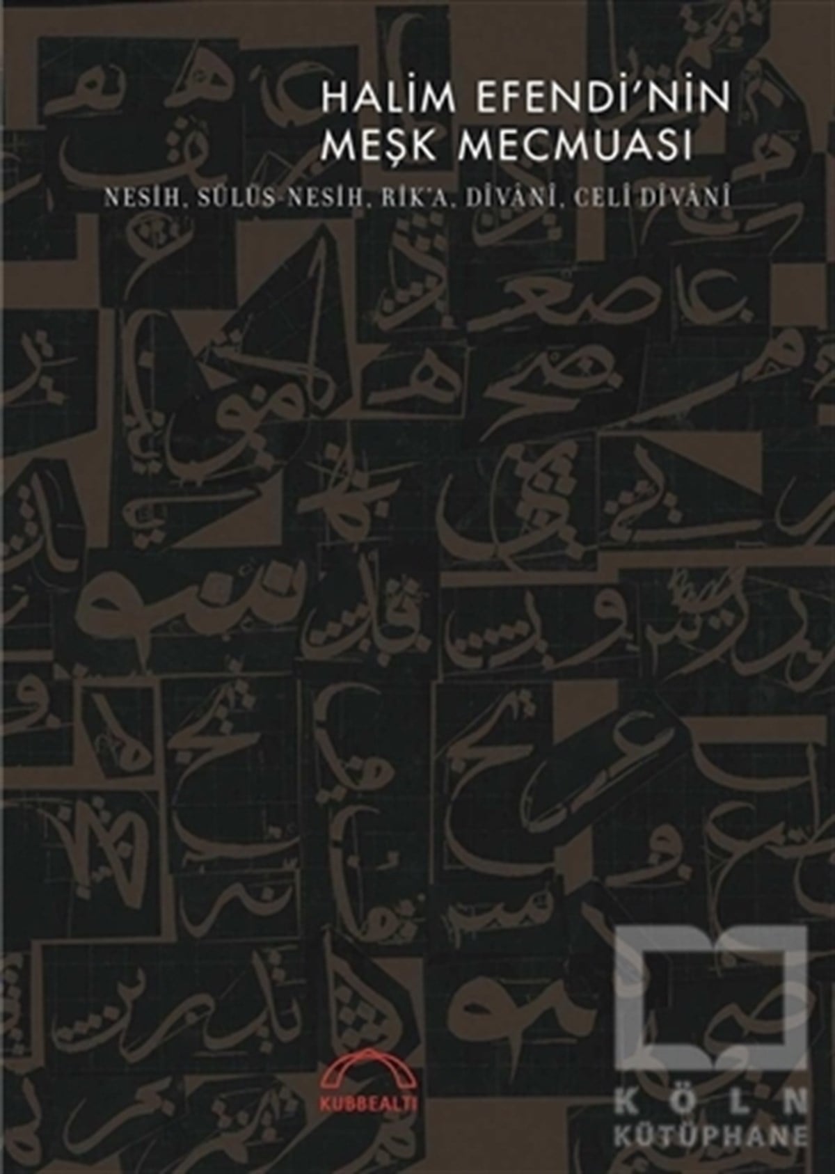 Muhittin SerinDiğerHalim Efendi'nin Meşk Mecmuası