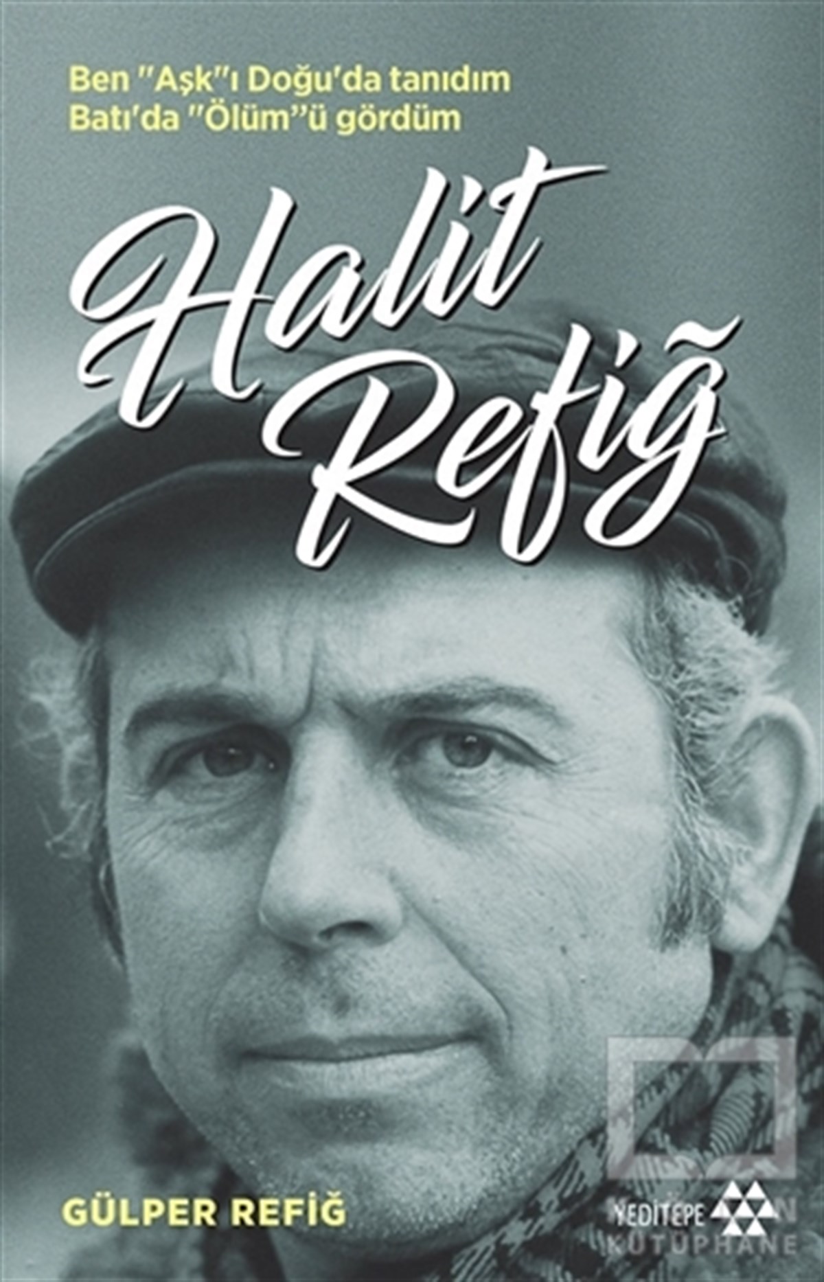 Gülper RefiğBiyografi-OtobiyogafiHalit Refiğ