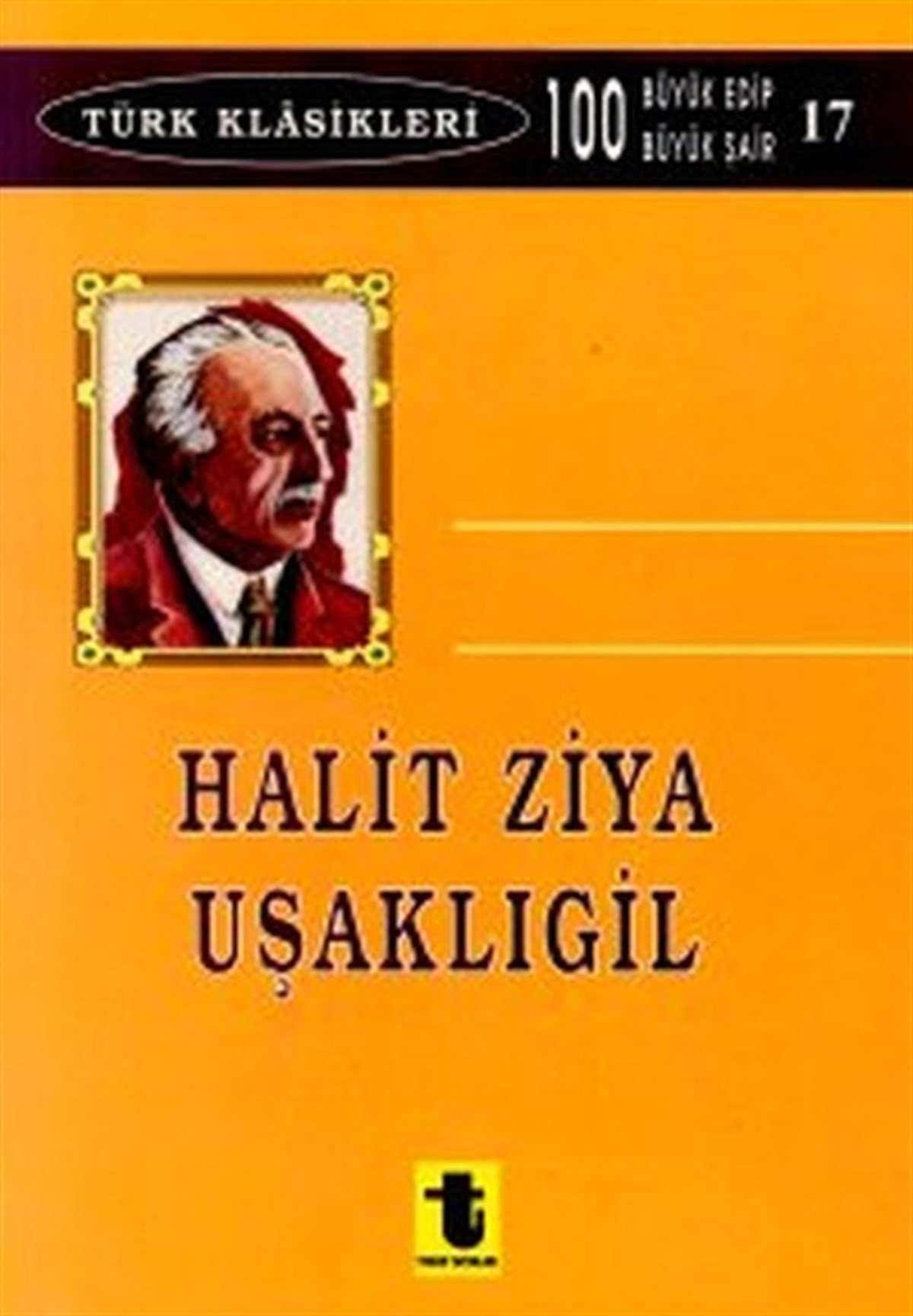 KolektifTarihi Biyografi ve Otobiyografi KitaplarıHalit Ziya Uşaklıgil