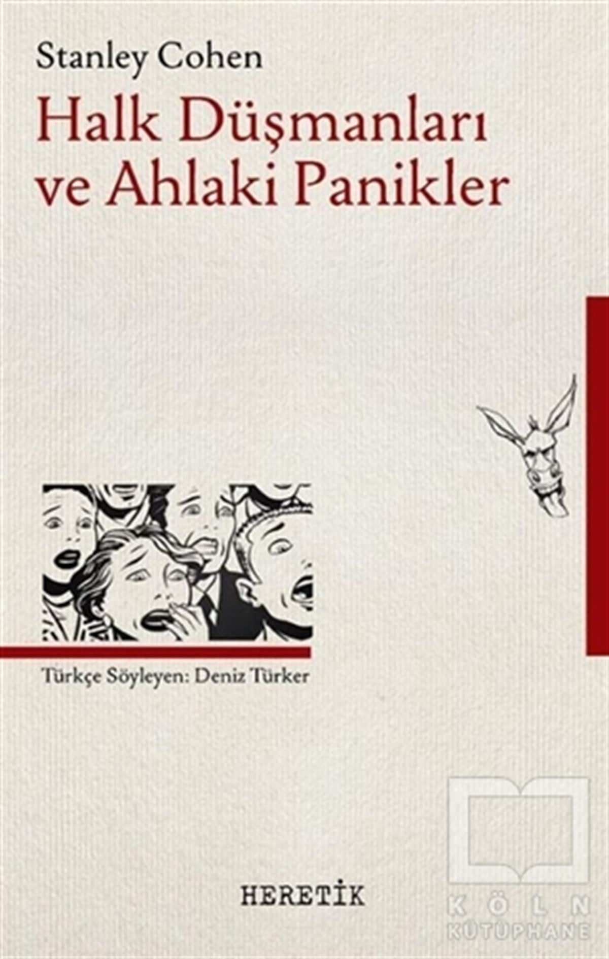 Stanley CohenDiğerHalk Düşmanları ve Ahlaki Panikler