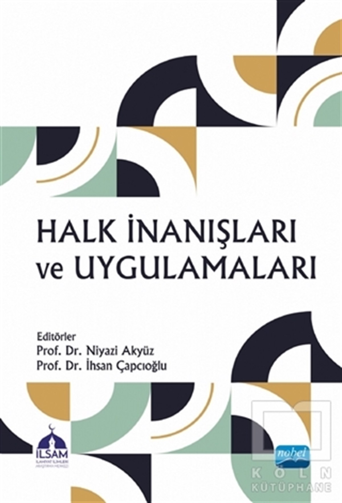 Niyazi AkyüzAkademikHalk İnanışları ve Uygulamaları