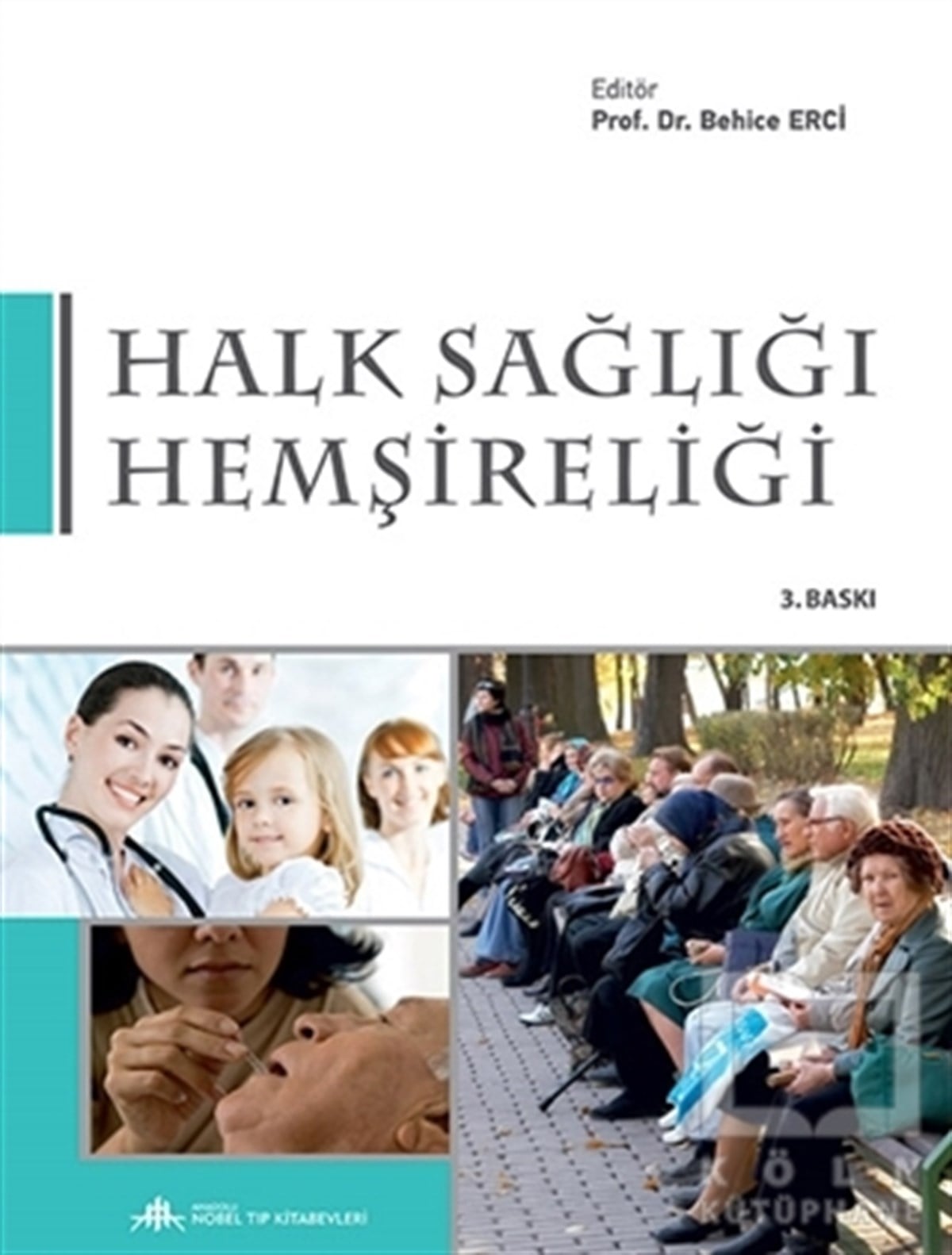 KolektifDiğerHalk Sağlığı Hemşireliği