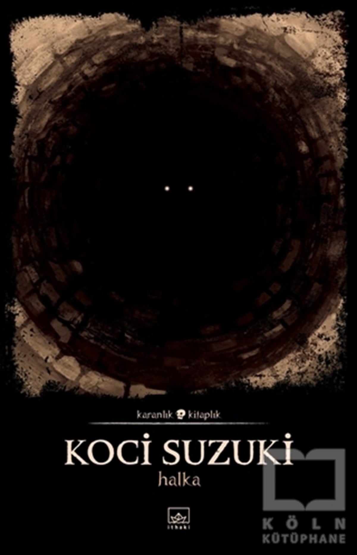 Koci SuzukiKorku Kitapları & Gerilim KitaplarıHalka