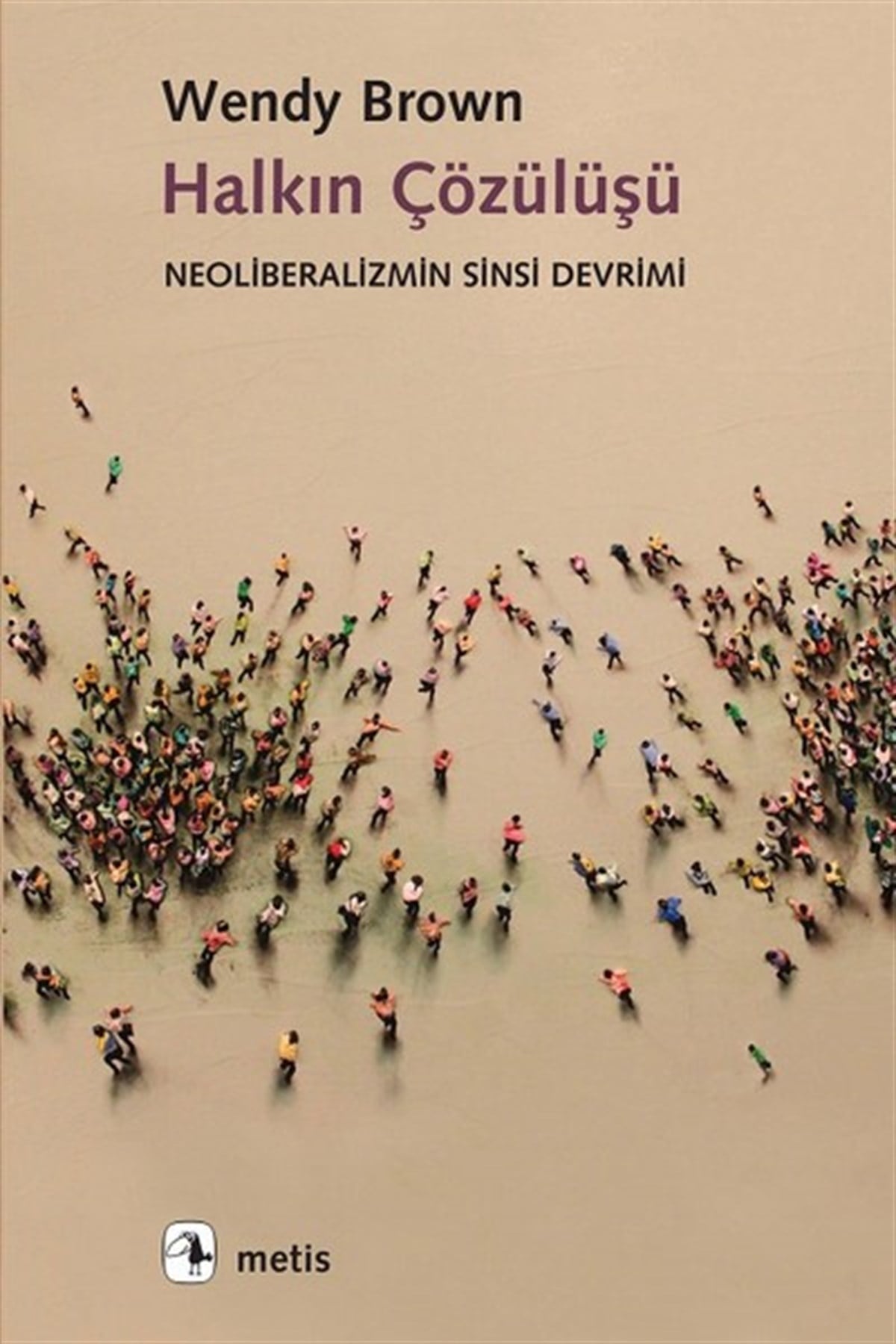 Barış Engin AksoyDünya Siyaseti ve PolitikasıHalkın Çözülüşü