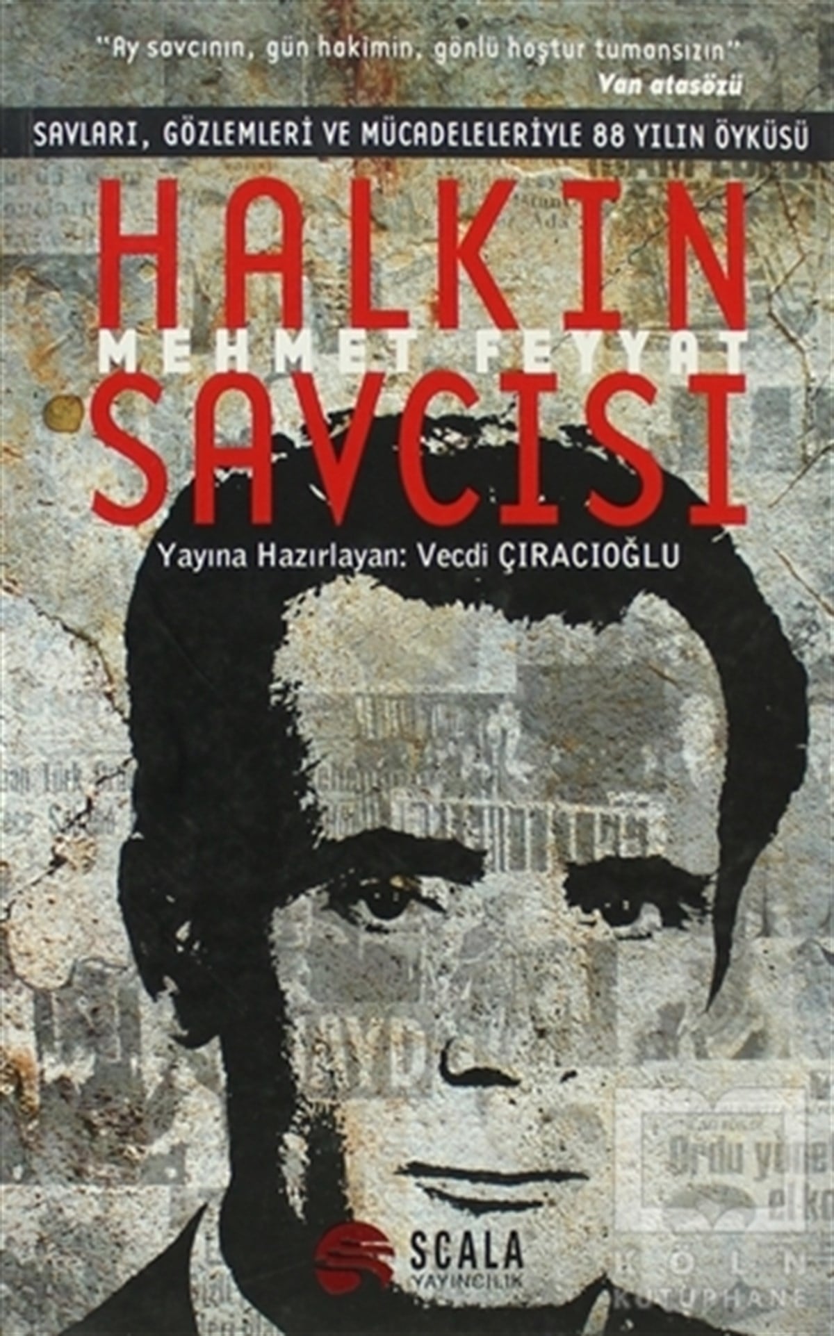 KolektifDiğerHalkın Savcısı: Mehmet Feyyat