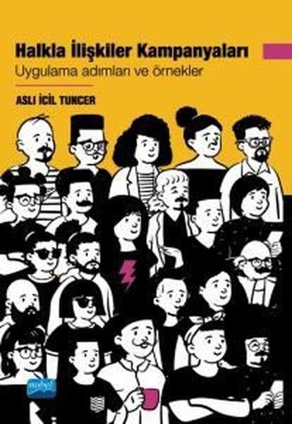 Aslı Icıl TuncerDigerHalkla İlişkiler Kampanyaları - Uygulama Adımları ve Örnekler