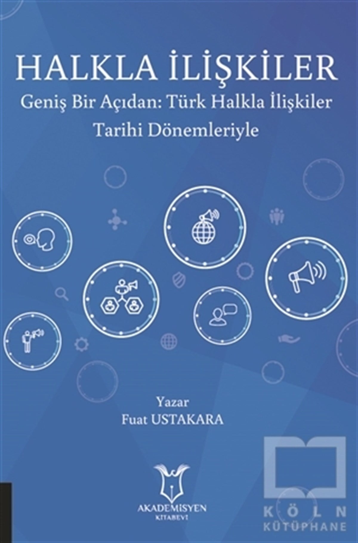 Fuat Ustakaraİnsan Kaynakları KitaplarıHalkla İlişkiler