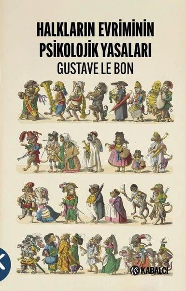 Gustave le BonPsikoloji KitaplarıHalkların Evriminin Psikolojik Yasaları