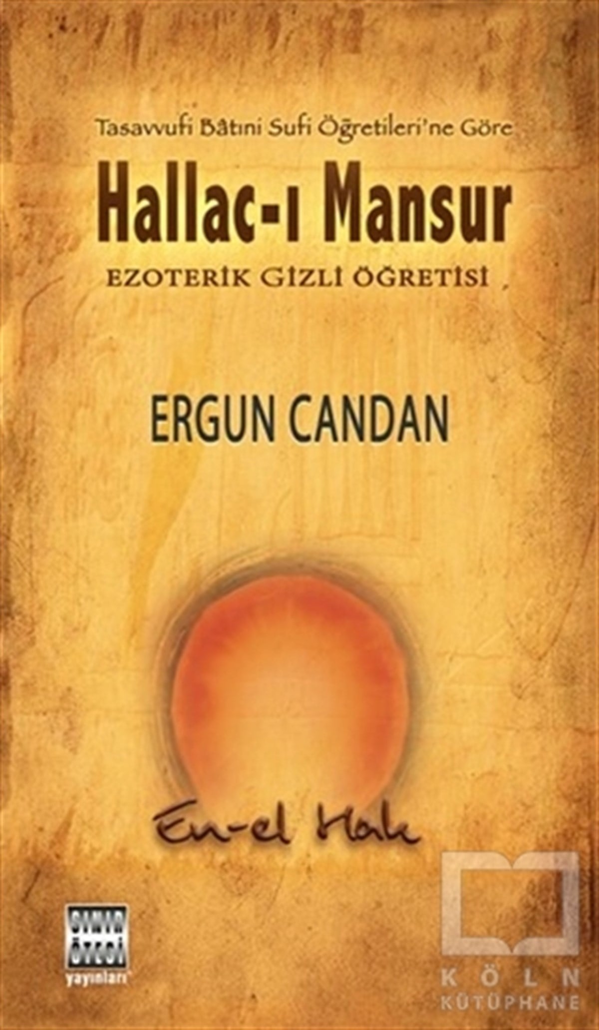 Ergun CandanTasavvuf KitaplarıHallac-ı Mansur