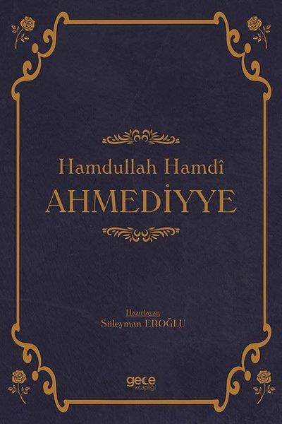 KolektifTarihi Biyografi ve Otobiyografi KitaplarıHamdullah Hamdi Ahmediyye