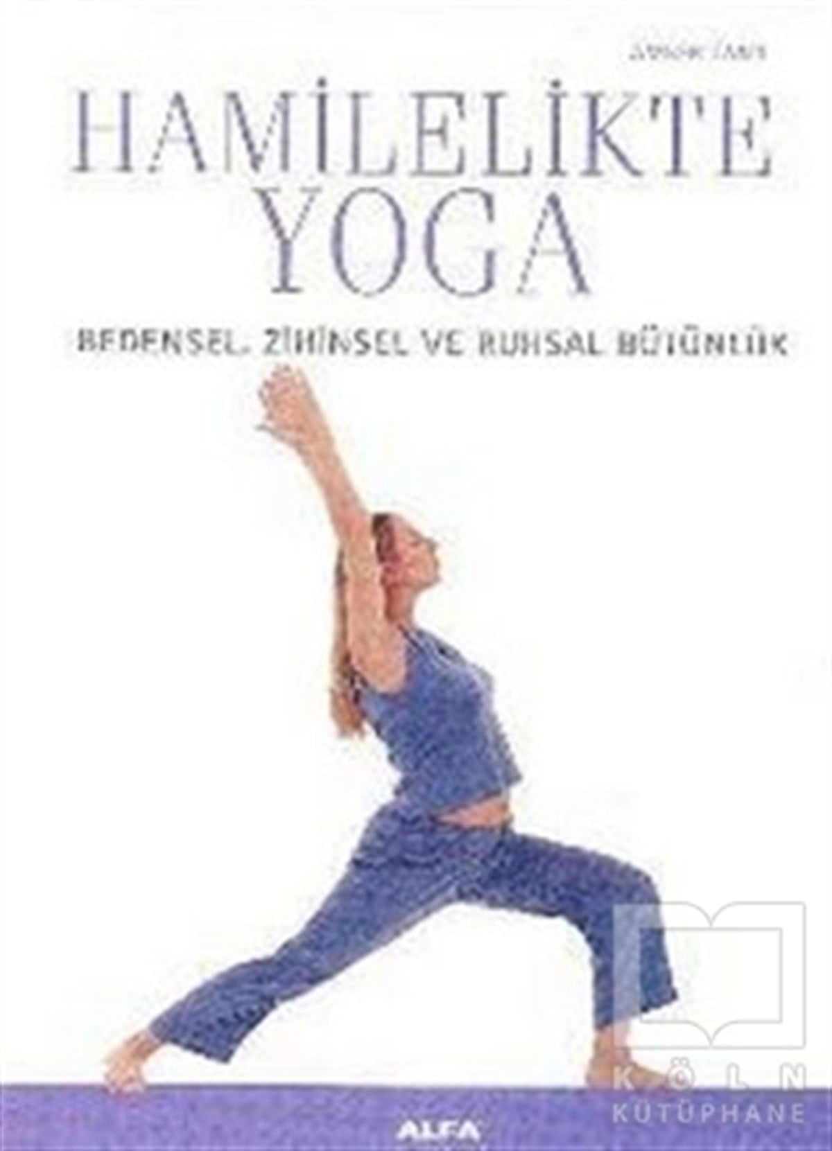 Amber LandYoga -MeditasyonHamilelikte Yoga