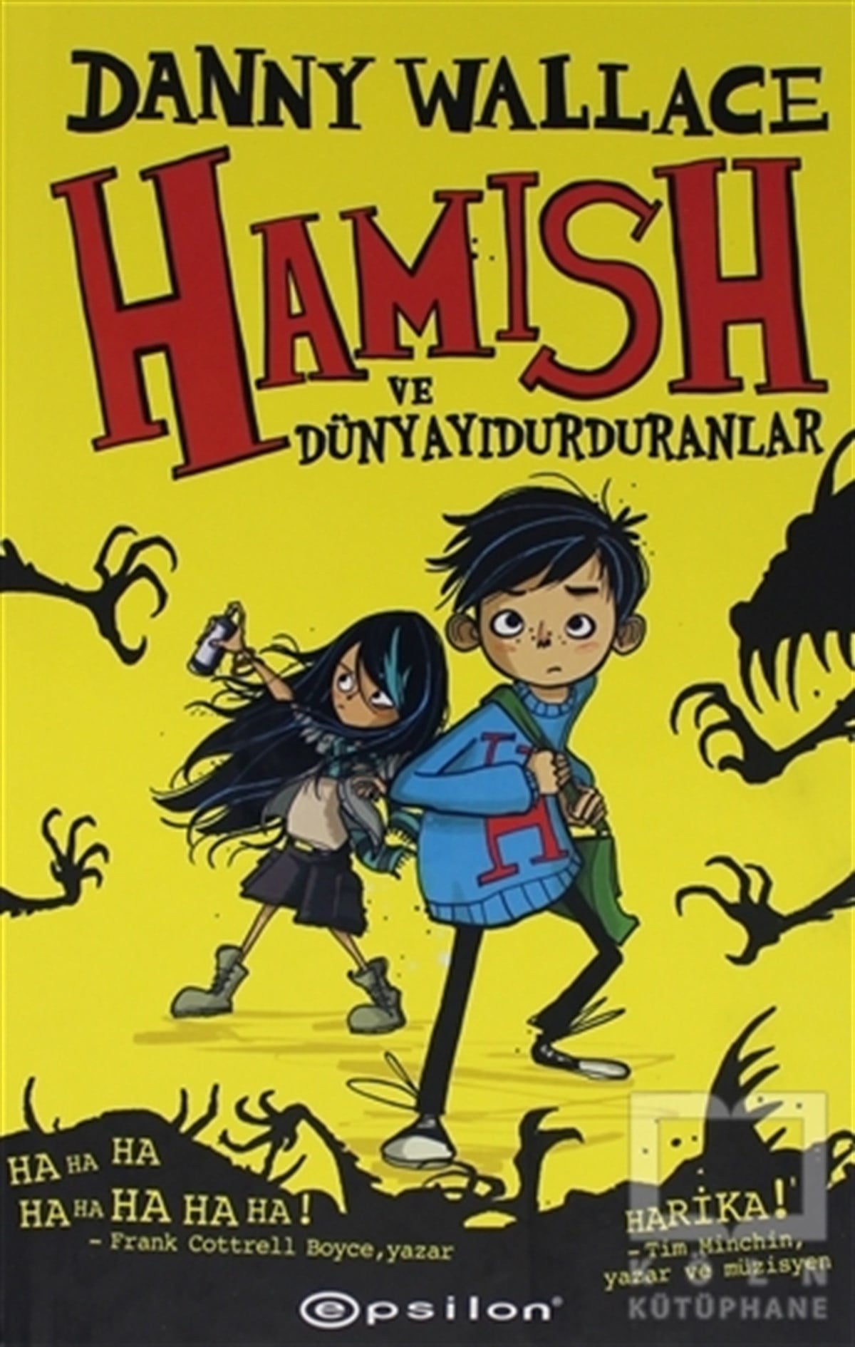 Danny WallaceÇocuk RomanlarıHamish ve Dünyayı Durduranlar
