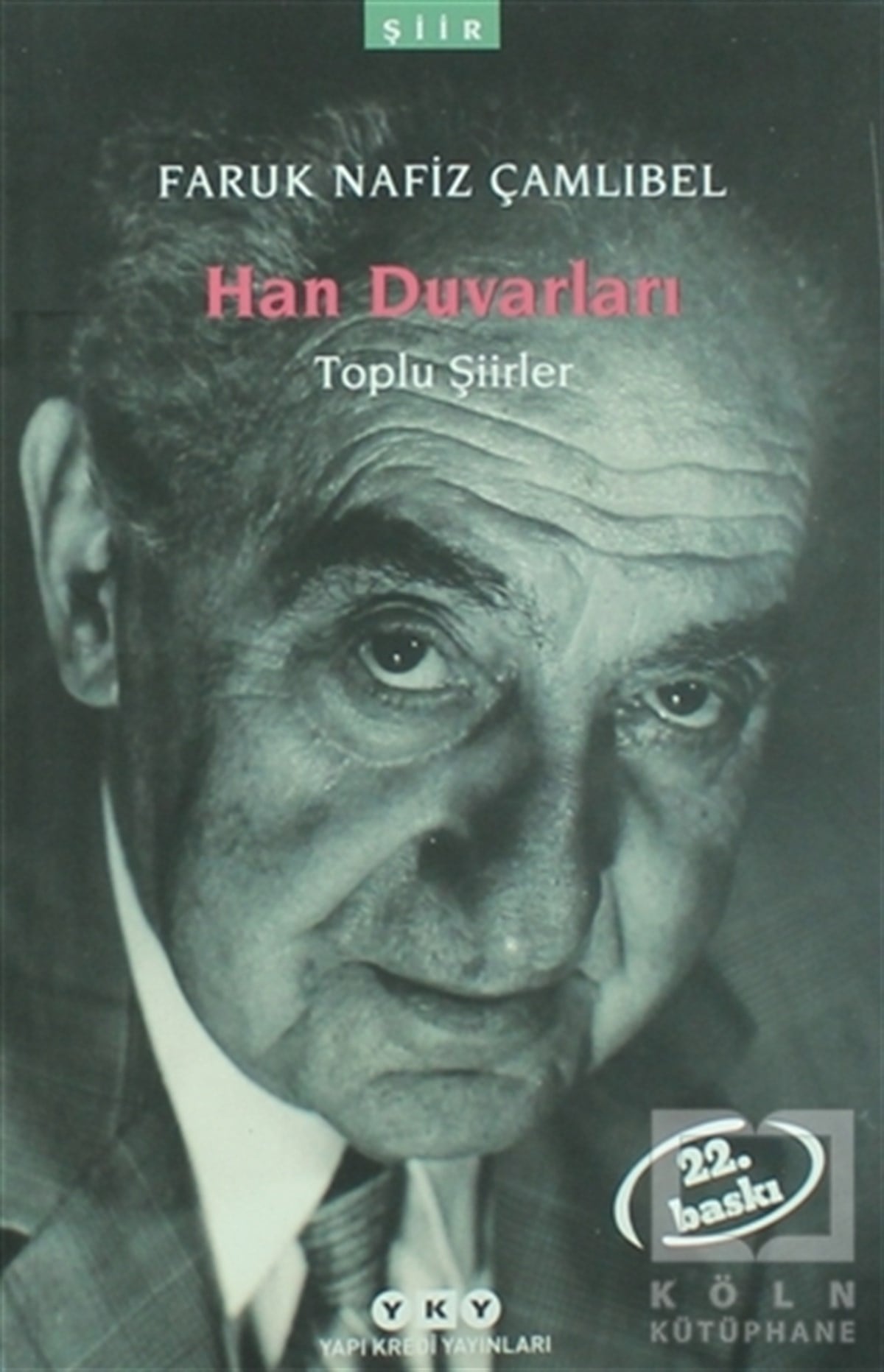 Faruk Nafız ÇamlıbelŞiirHan Duvarları
