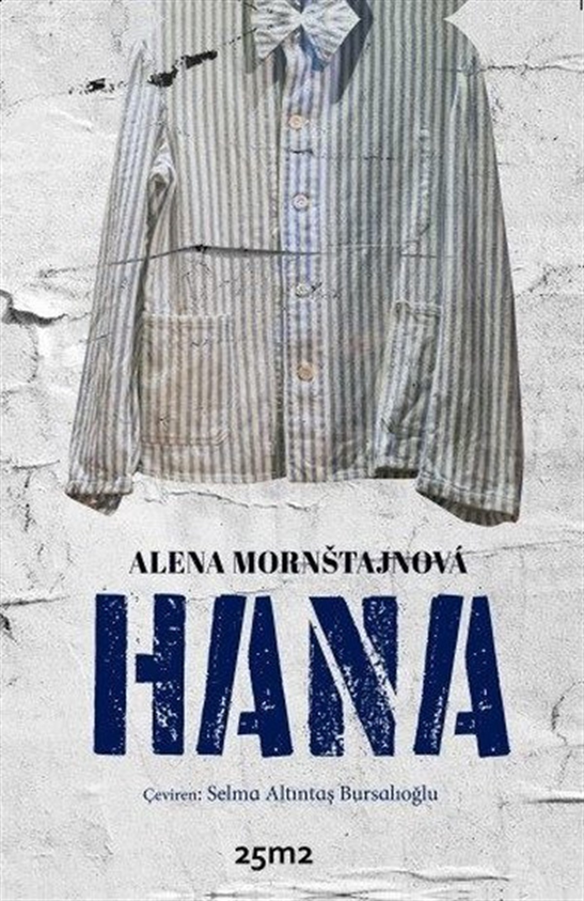 Alena MornstajnovaDünya RomanHana