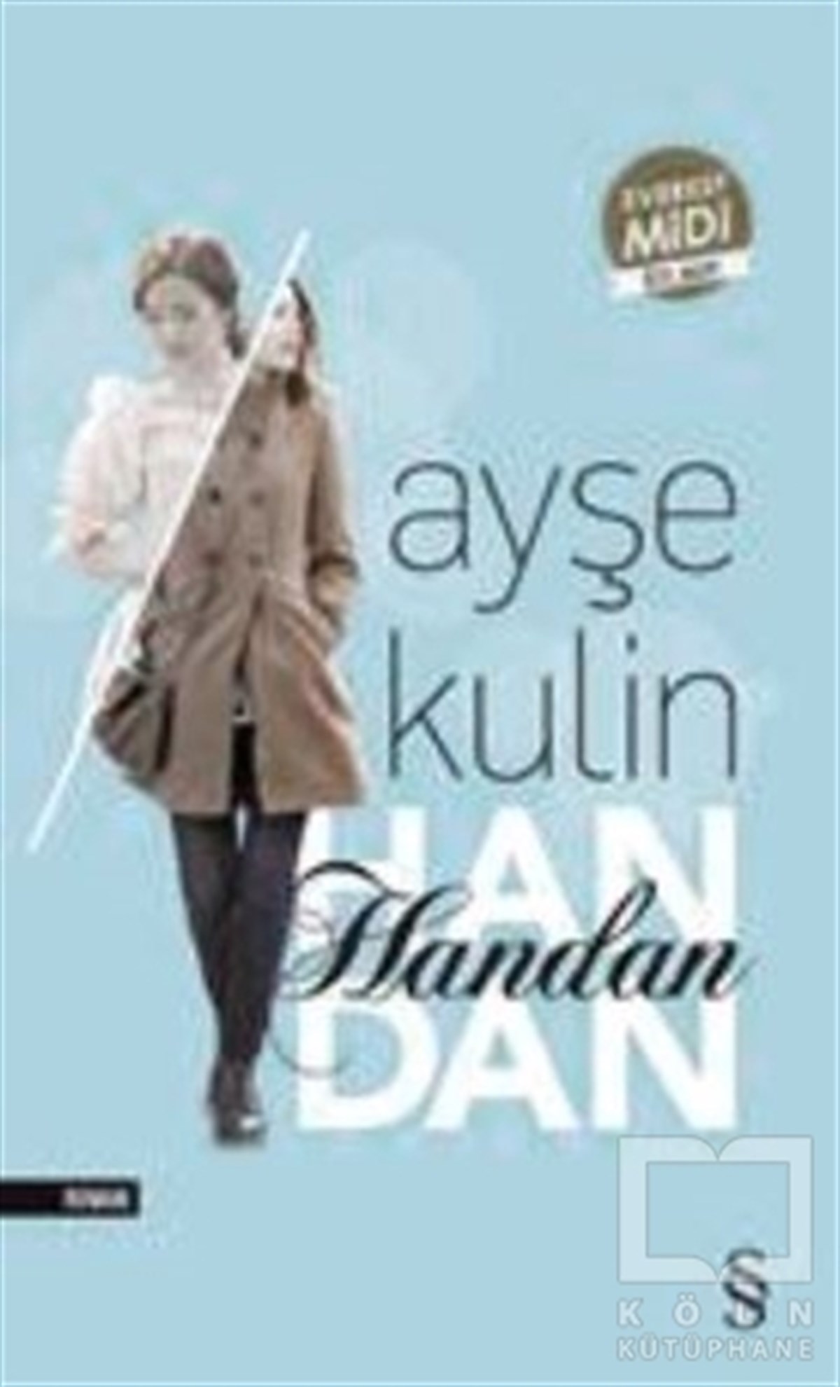 Ayşe KulinTürkçe RomanlarHandan (Midi Boy)
