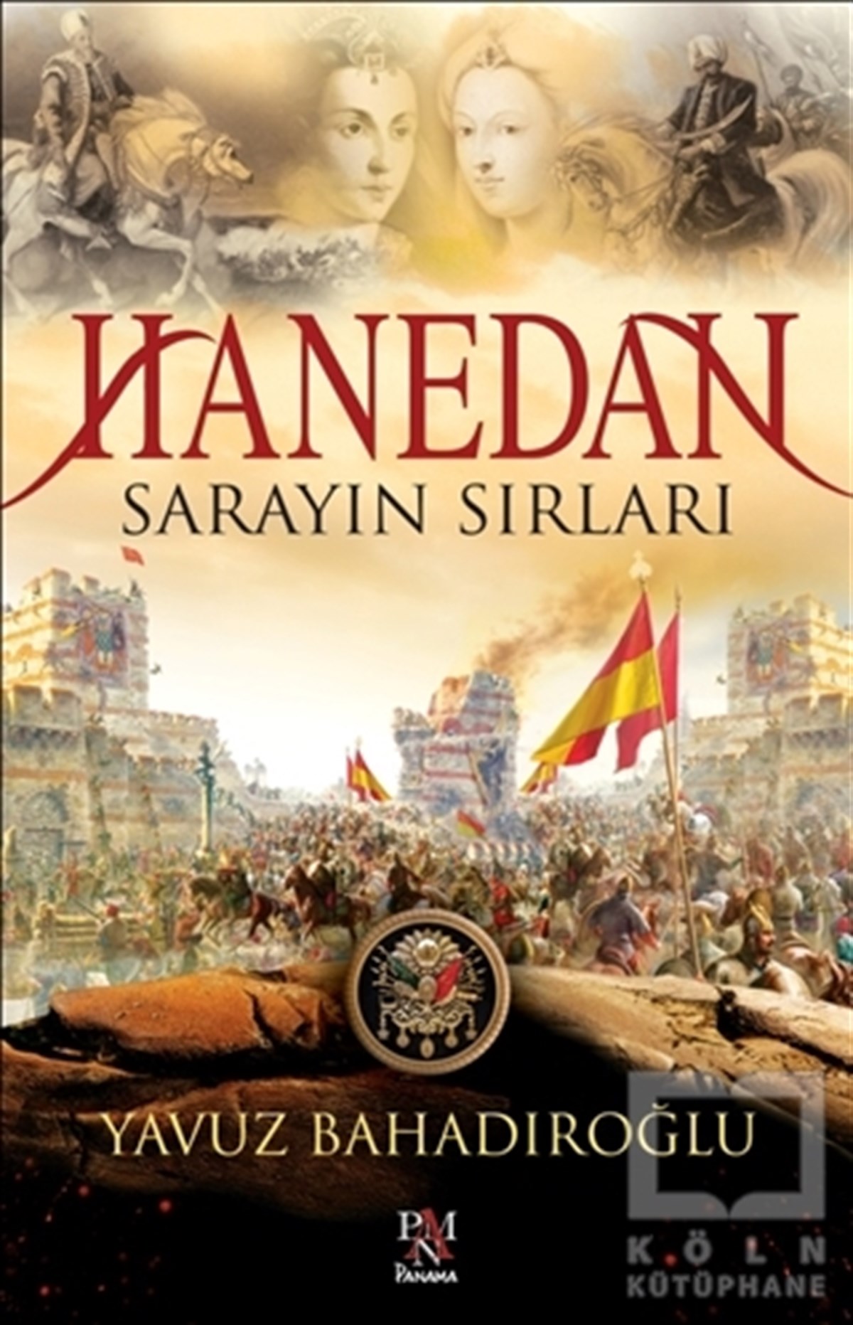 Yavuz BahadıroğluOsmanlı TarihiHanedan