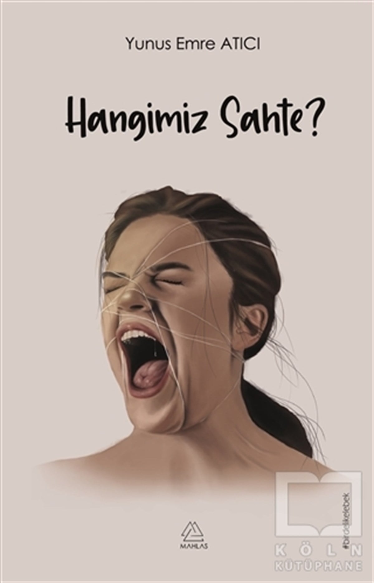 Yunus Emre AtıcıTürkçe RomanlarHangimiz Sahte & En Uzun Kelebek Sevdi