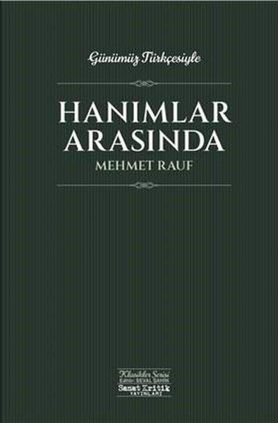 Mehmet RaufTürk KlasikleriHanımlar Arasında