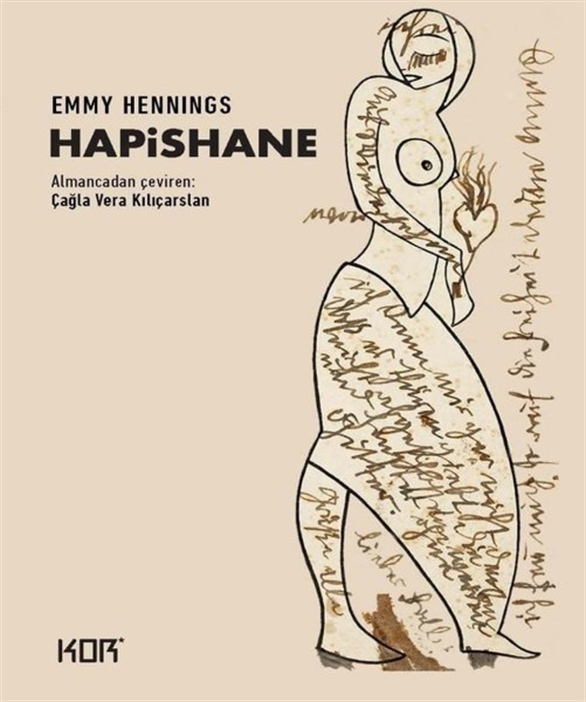 Emmy HenningsDünya RomanHapishane