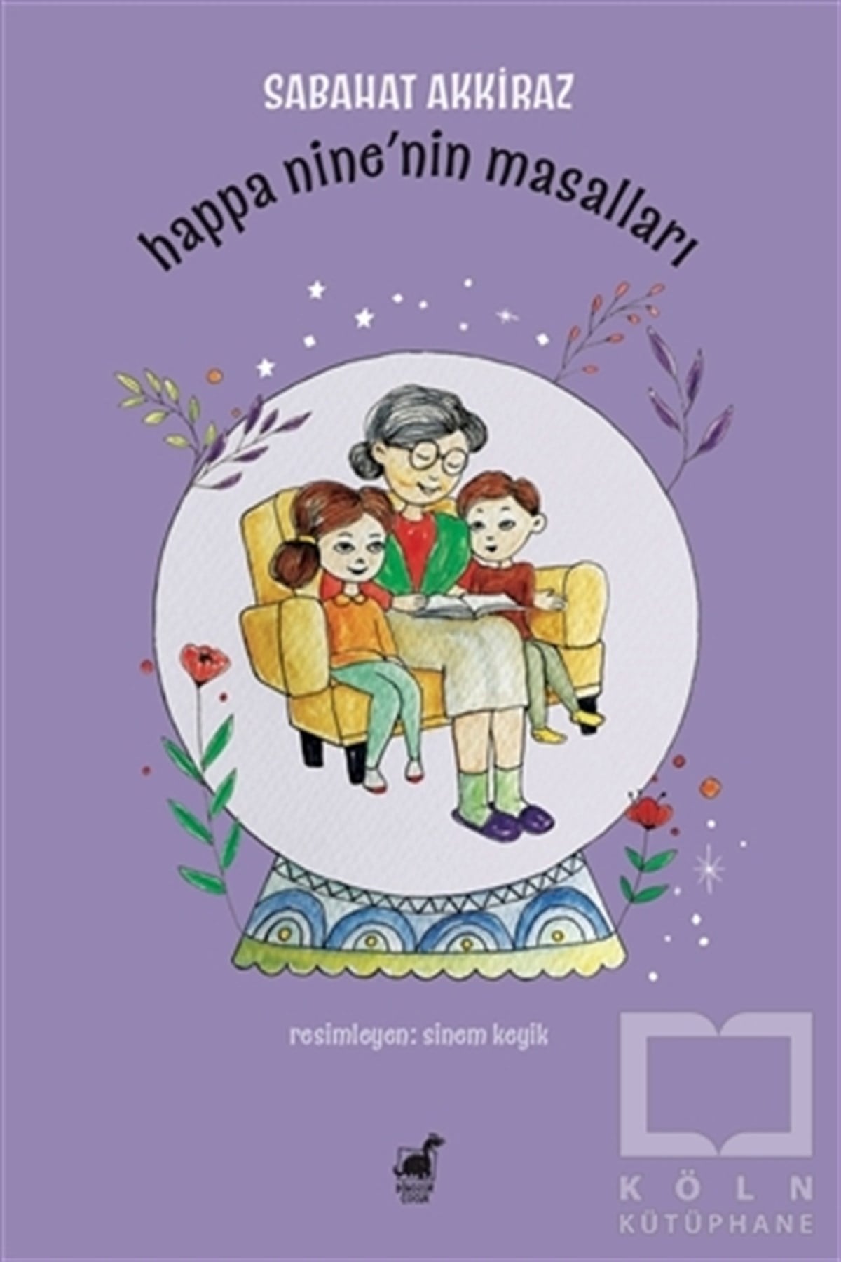 Sabahat AkkirazÇocuk Masal KitaplarıHappa Nine'nin Masalları