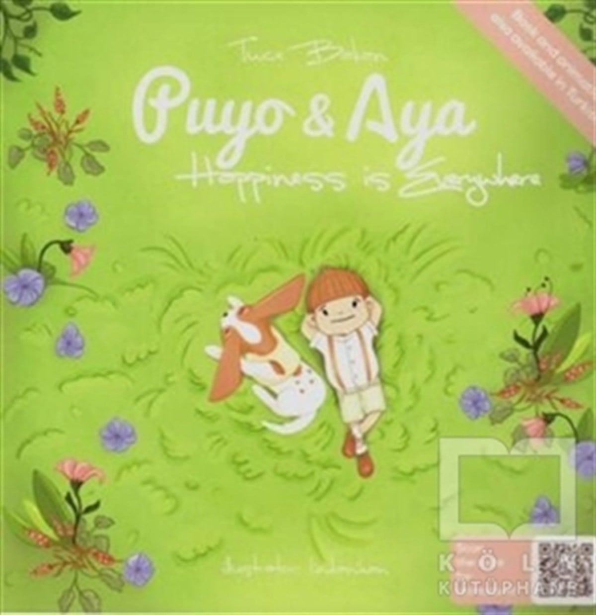 Tuçe BakanHikayelerHappiness is Everywhere - Puyo ve Aya