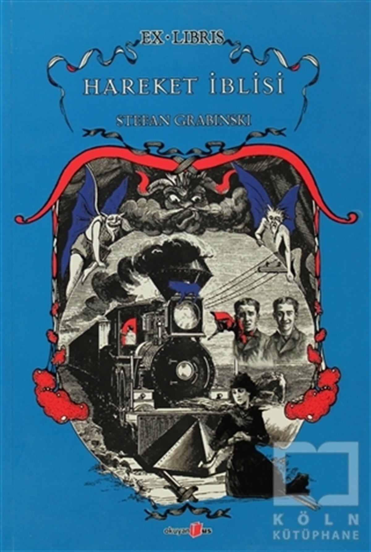 Stefan GrabinskiRomanHareket İblisi