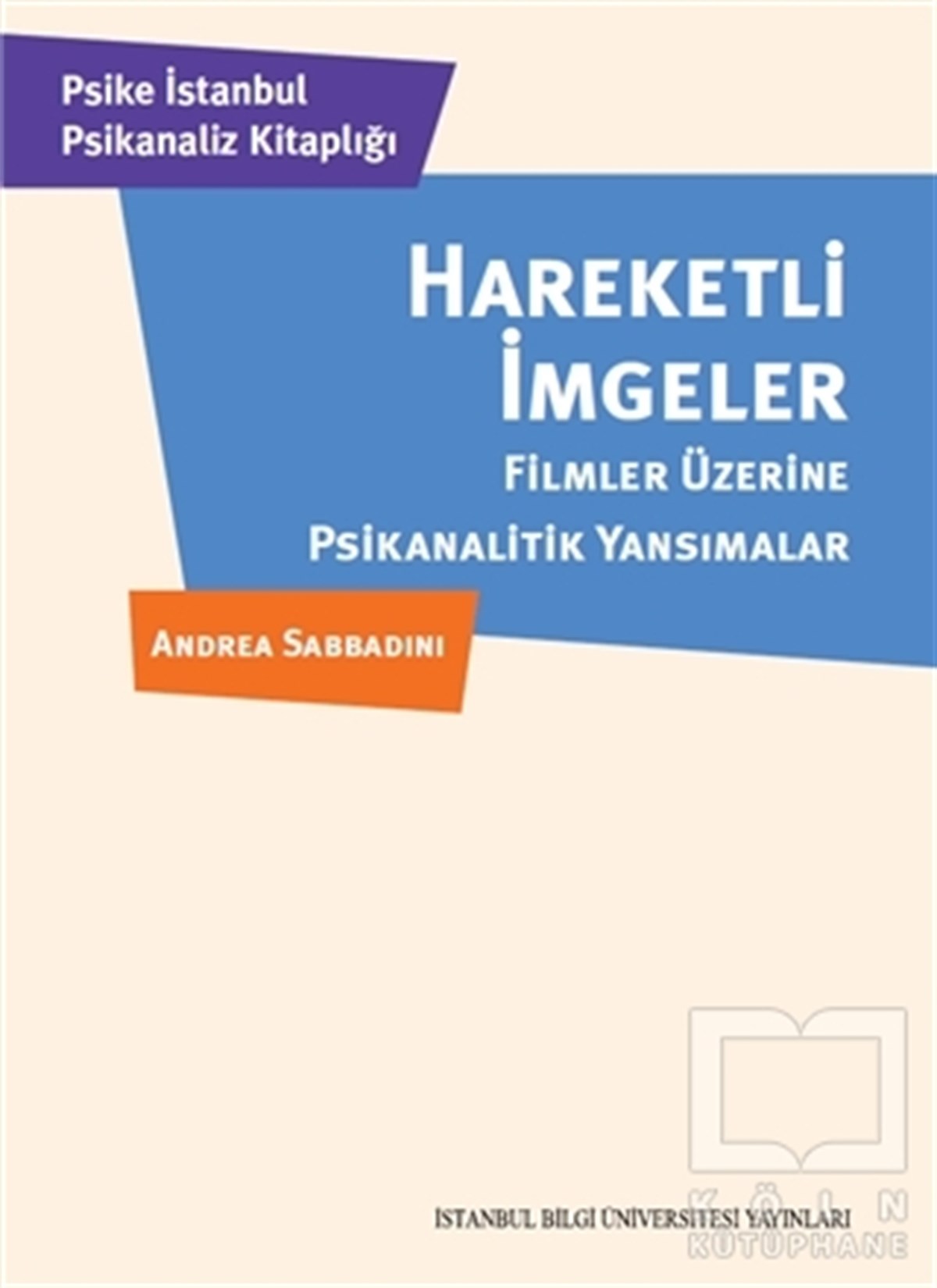 Özge YükselGenel PsikolojiHareketli İmgeler