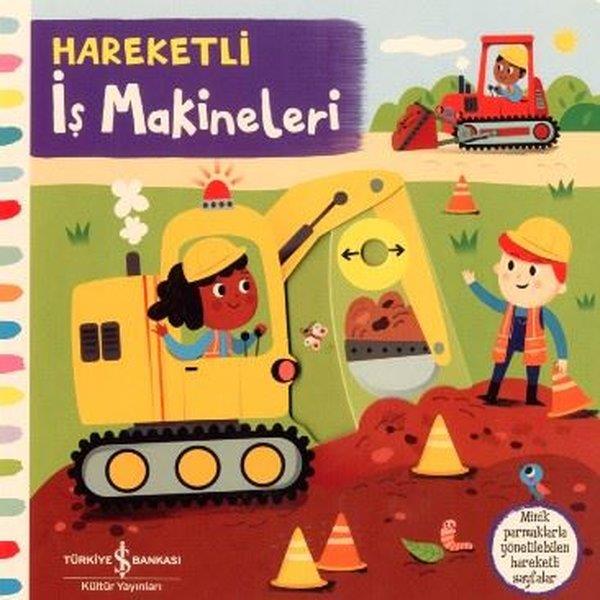 KolektifSesli Görüntülü Çocuk KitaplariHareketli İş Makineleri