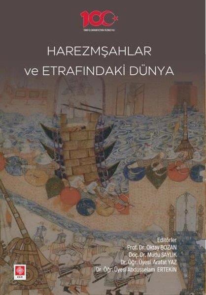 KolektifDigerHarezmşahlar ve Etrafındaki Dünya