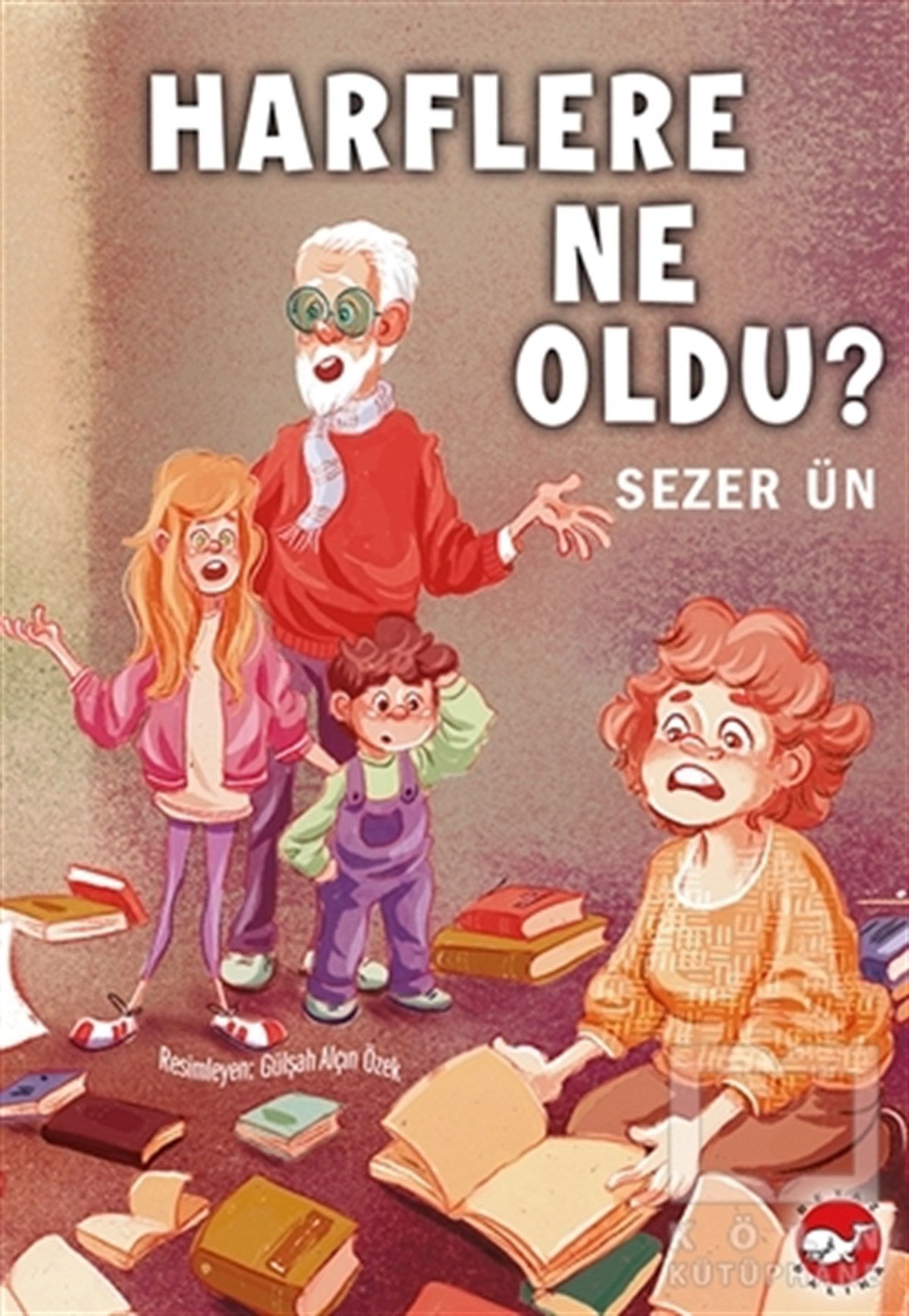 Sezer ÜnÇocuk Hikaye KitaplarıHarflere Ne Oldu?