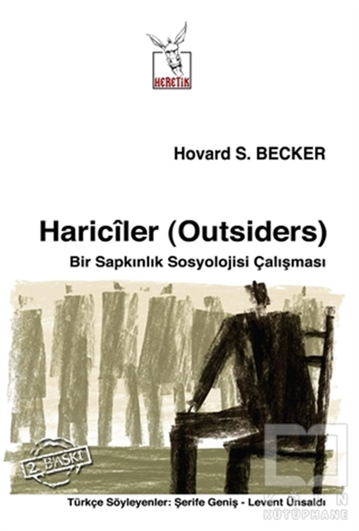 Howard S. BeckerDiğerHariciler (Outsiders)