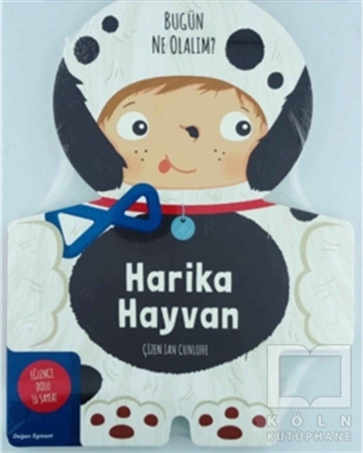 KolektifÇocuk Hikaye KitaplarıHarika Hayvan - Bugün Ne Olalım?