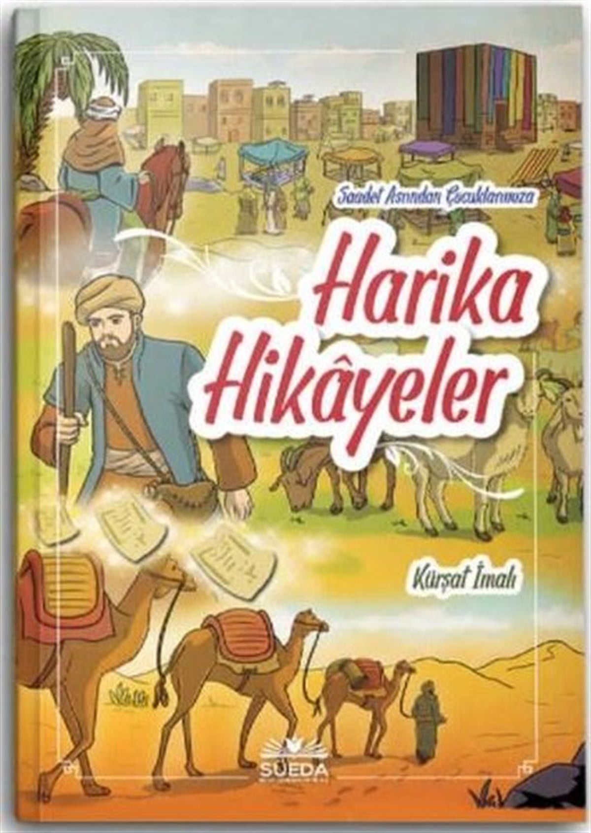 Kürşat İmalıÇocuk Gençlik RomanlarıHarika Hikayeler