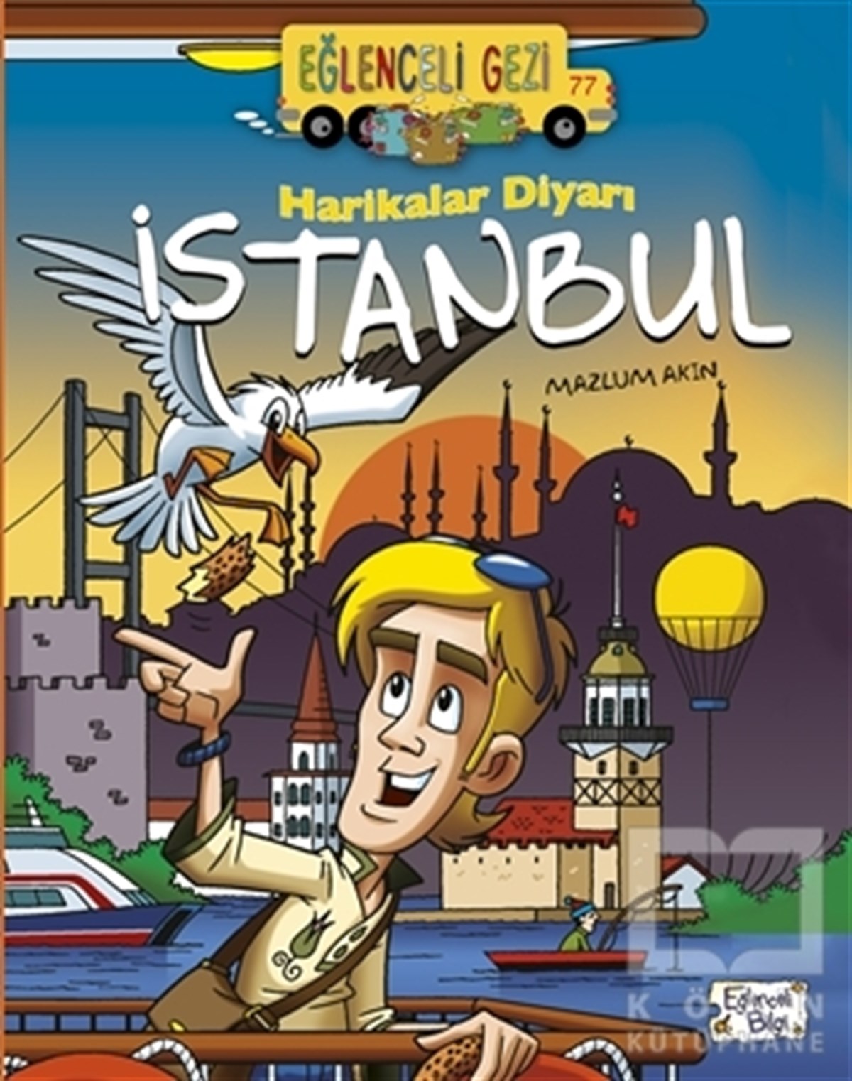 Mazlum AkınMizah KitaplarıHarikalar Diyarı İstanbul