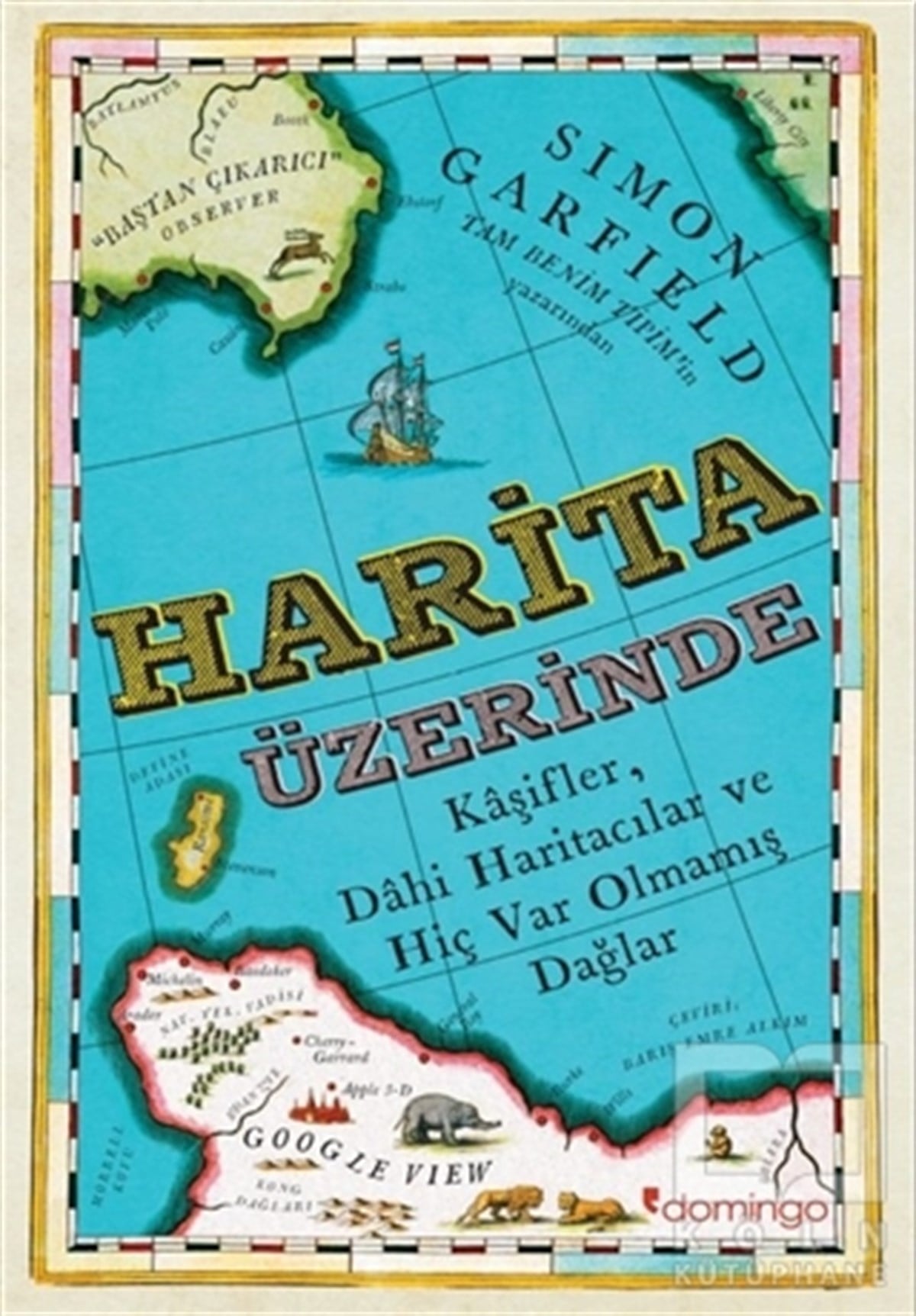 Simon GarfieldDünya Tarihi KitaplarıHarita Üzerine