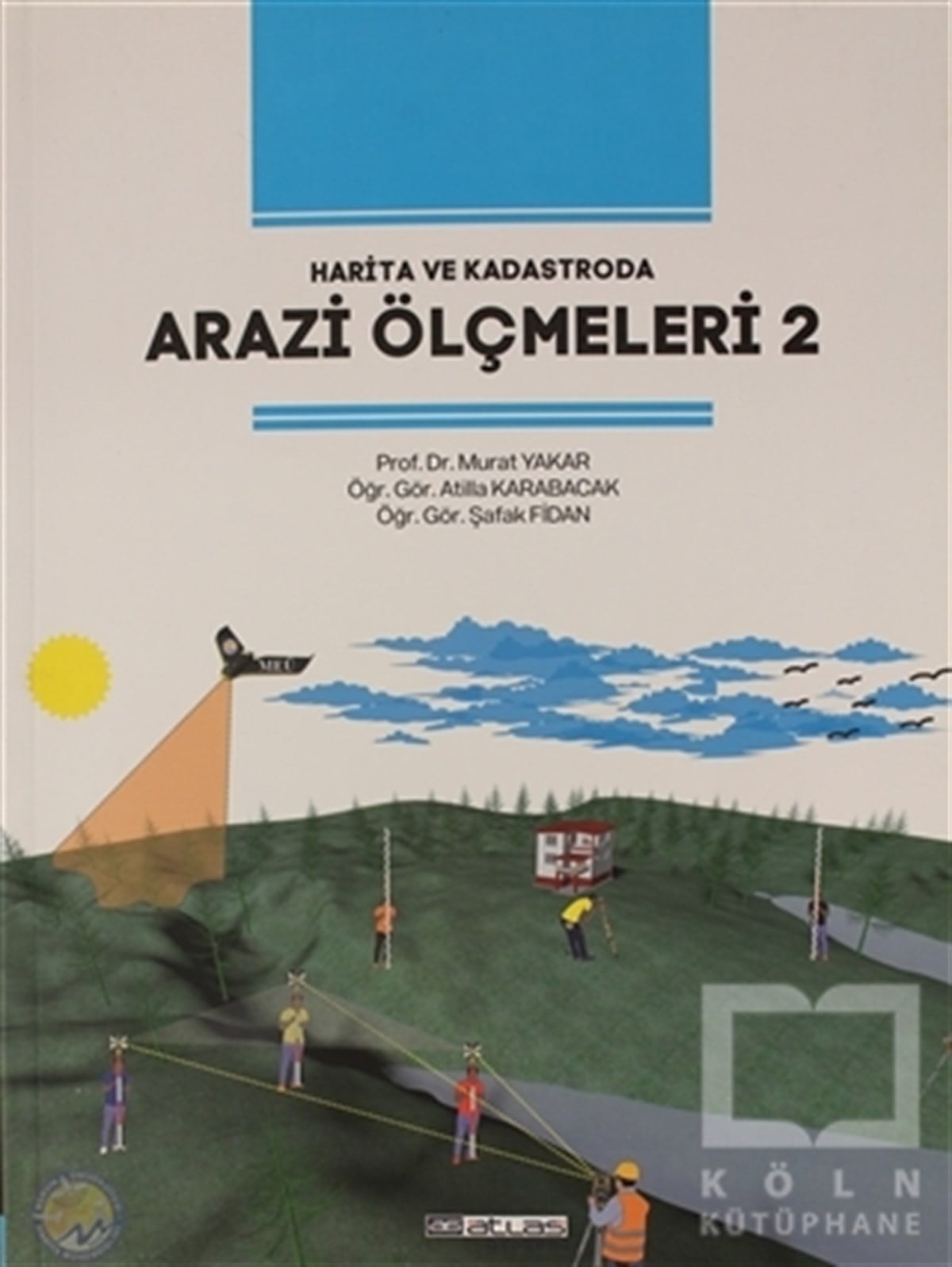 Murat YakarFen BilimleriHarita ve Kadastroda Arazi Ölçmeleri 2