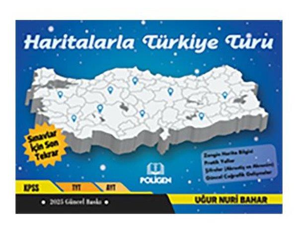 Uğur Nuri BaharKPSS Soru Bankasi KitaplariHaritalarla Türkiye Turu - Sınavlar İçin Son Tekrar