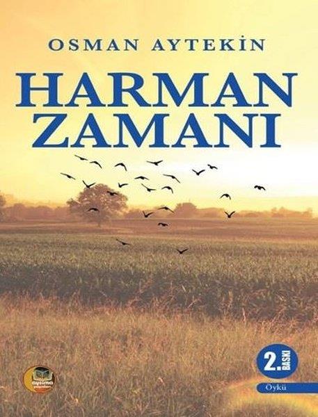 Osman AytekinTürk RomaniHarman Zamanı