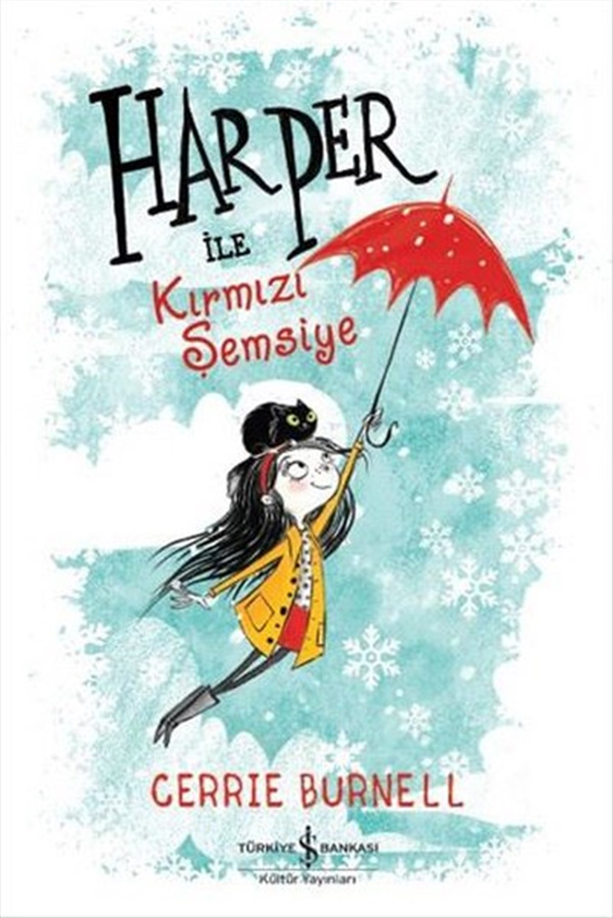 Cerrie BurnellÇocuk Masal KitaplarıHarper ile Kırmızı Şemsiye