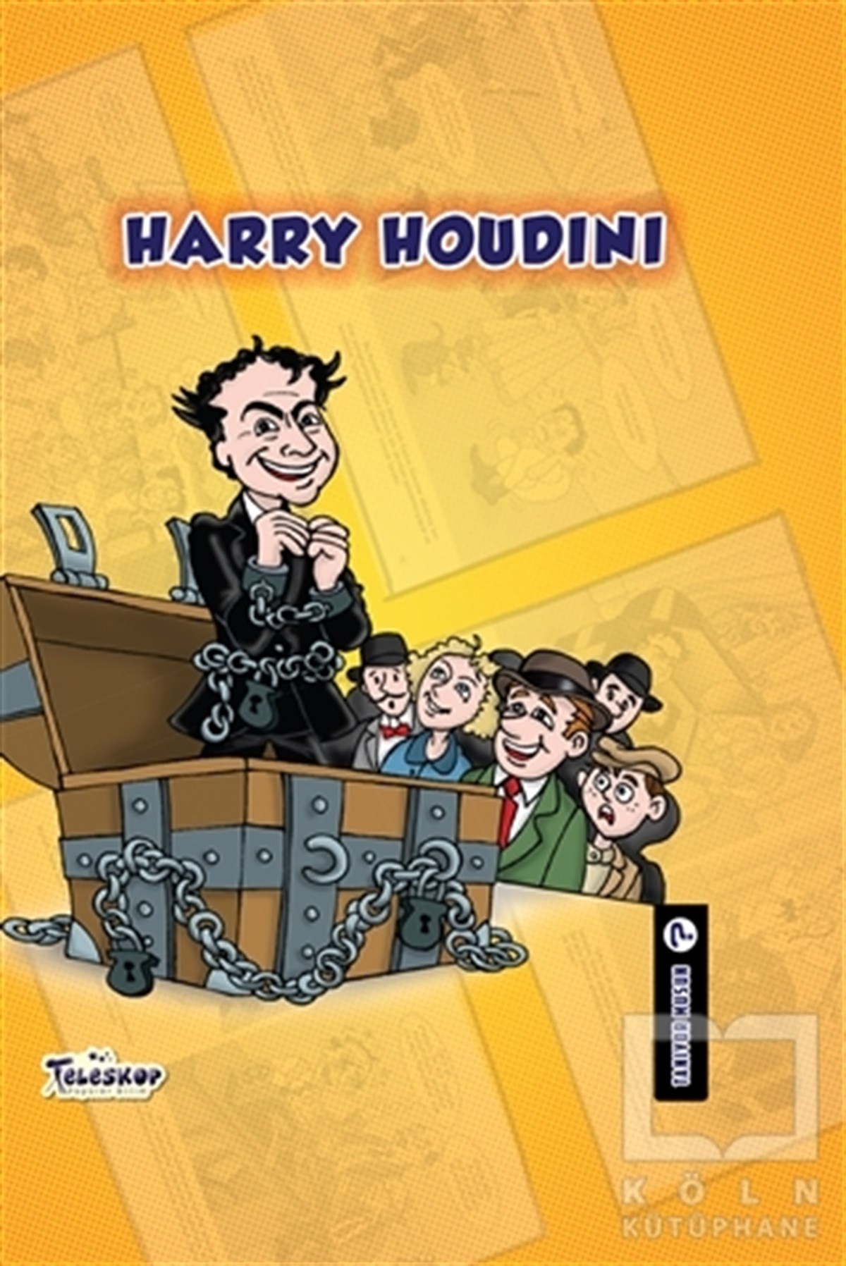 Johanne MenardBiyografi-OtobiyografiHarry Houdini - Tanıyor Musun?