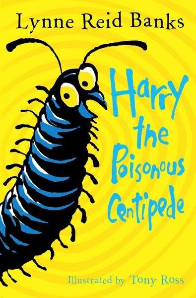 Lynne Reid BanksLiteratureHarry The Poisonous Centipede: A Story To Make You Squirm