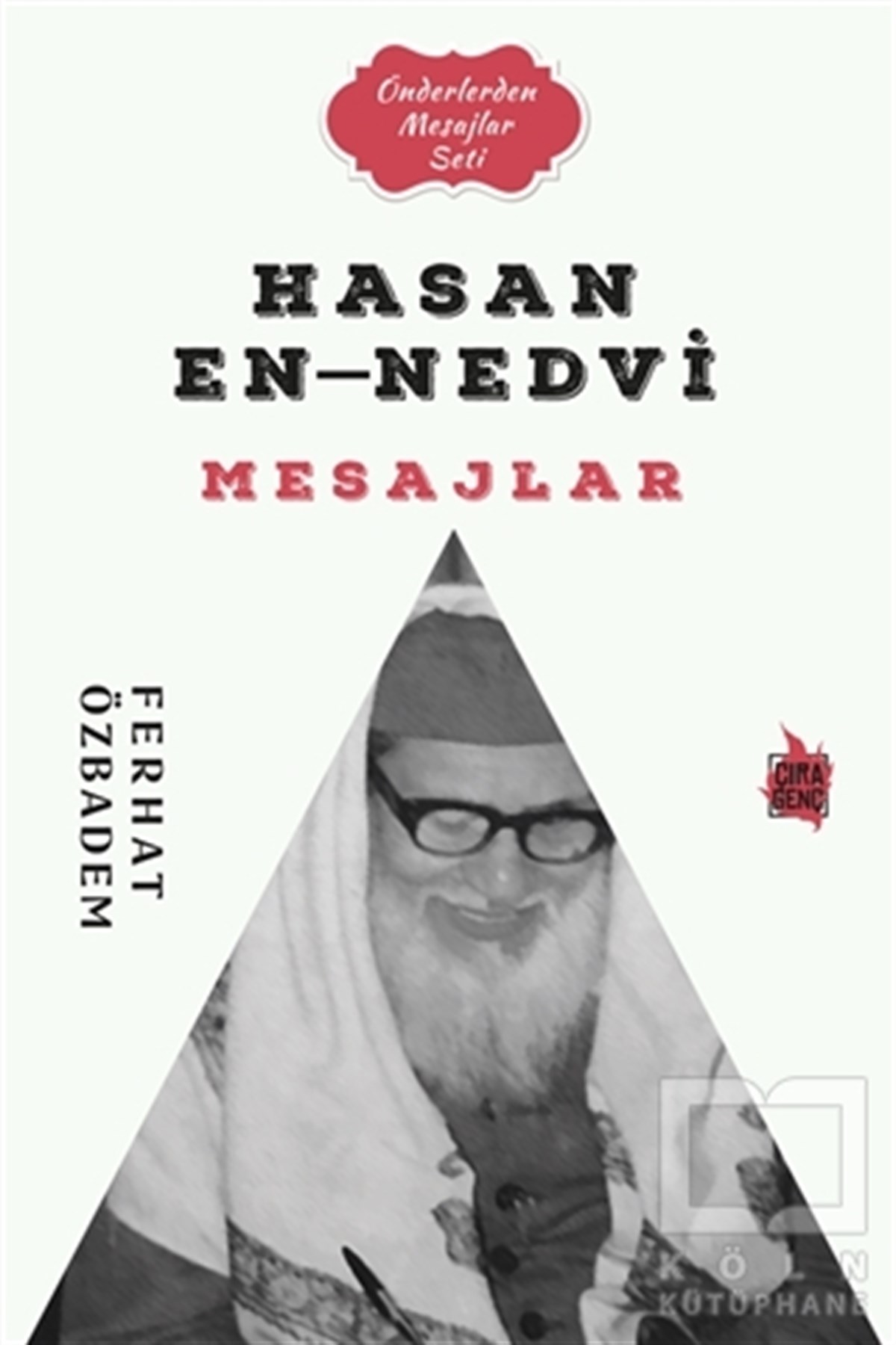 Ferhat ÖzbademDiğerHasan En-Nedvi Mesajlar