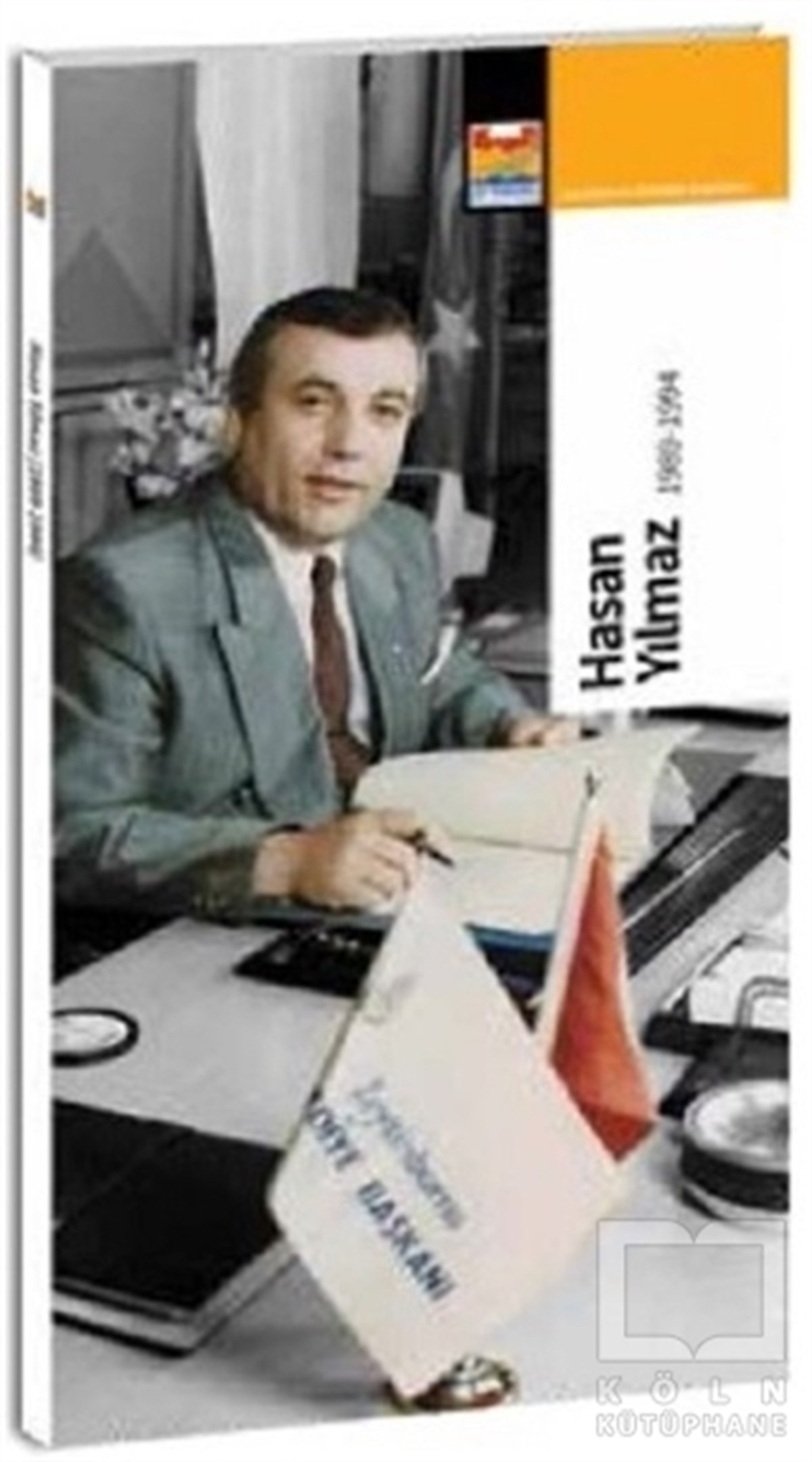 KolektifBiyografi-OtobiyogafiHasan Yılmaz 1989-1994