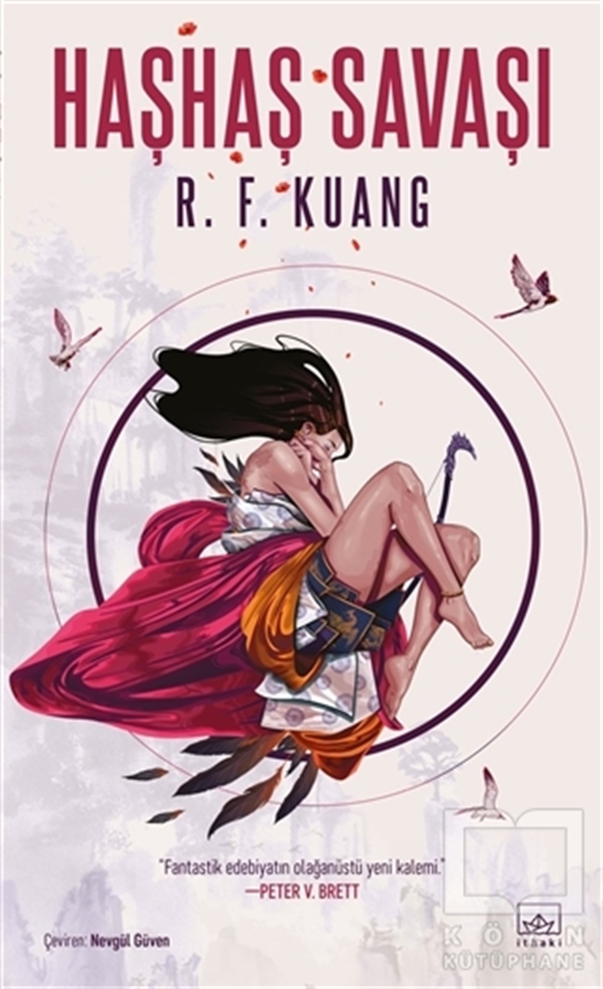 R. F. KuangFantastik Kitaplar & Fantastik RomanlarHaşhaş Savaşı