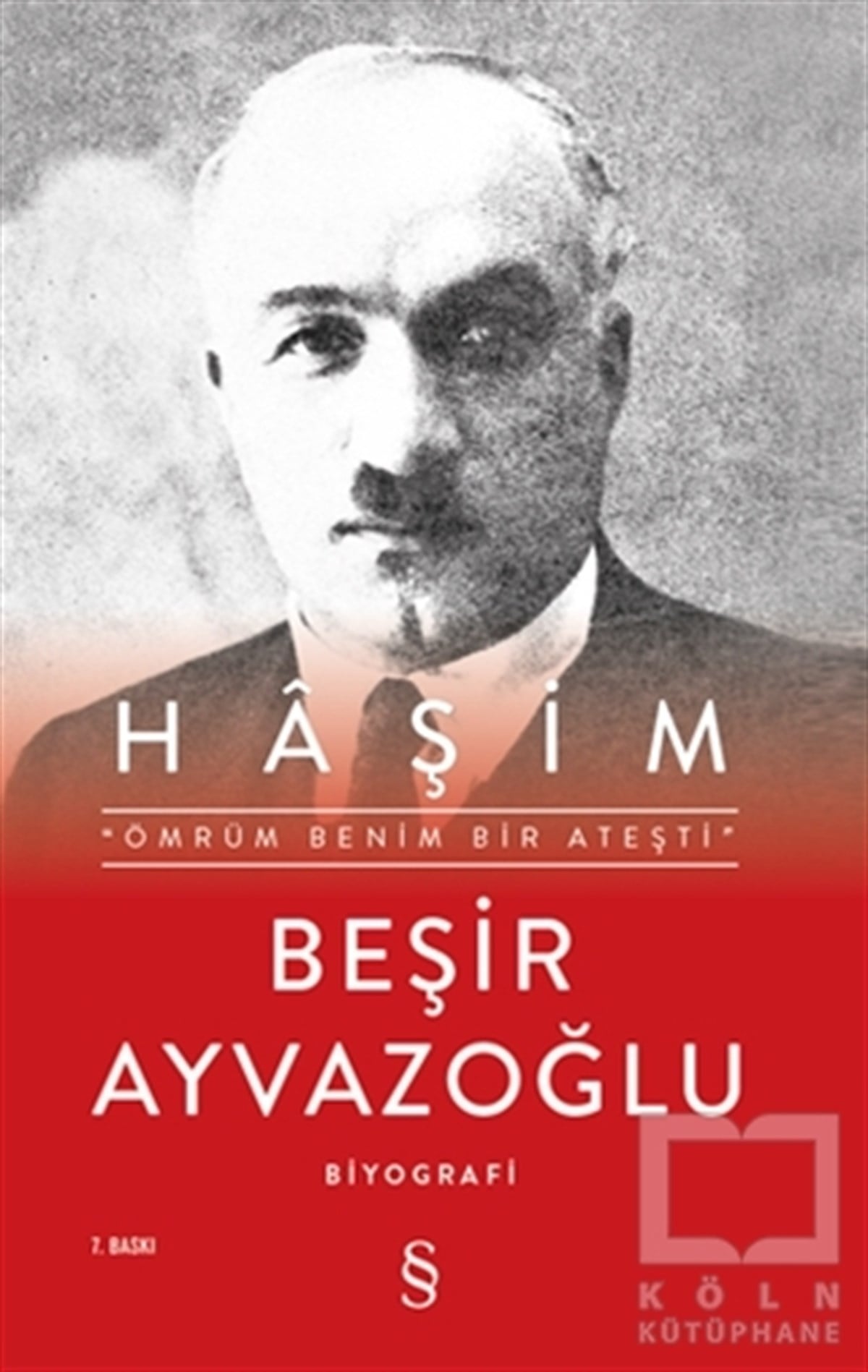 Beşir AyvazoğluBiyografi & Otobiyografi KitaplarıHaşim