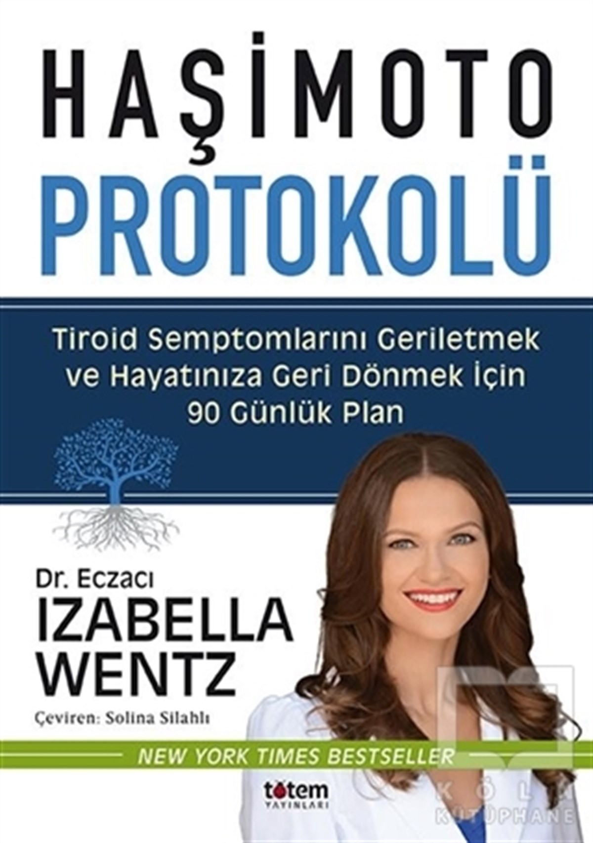 Izabella WentzGenel Sağlık KitaplarıHaşimoto Protokolü