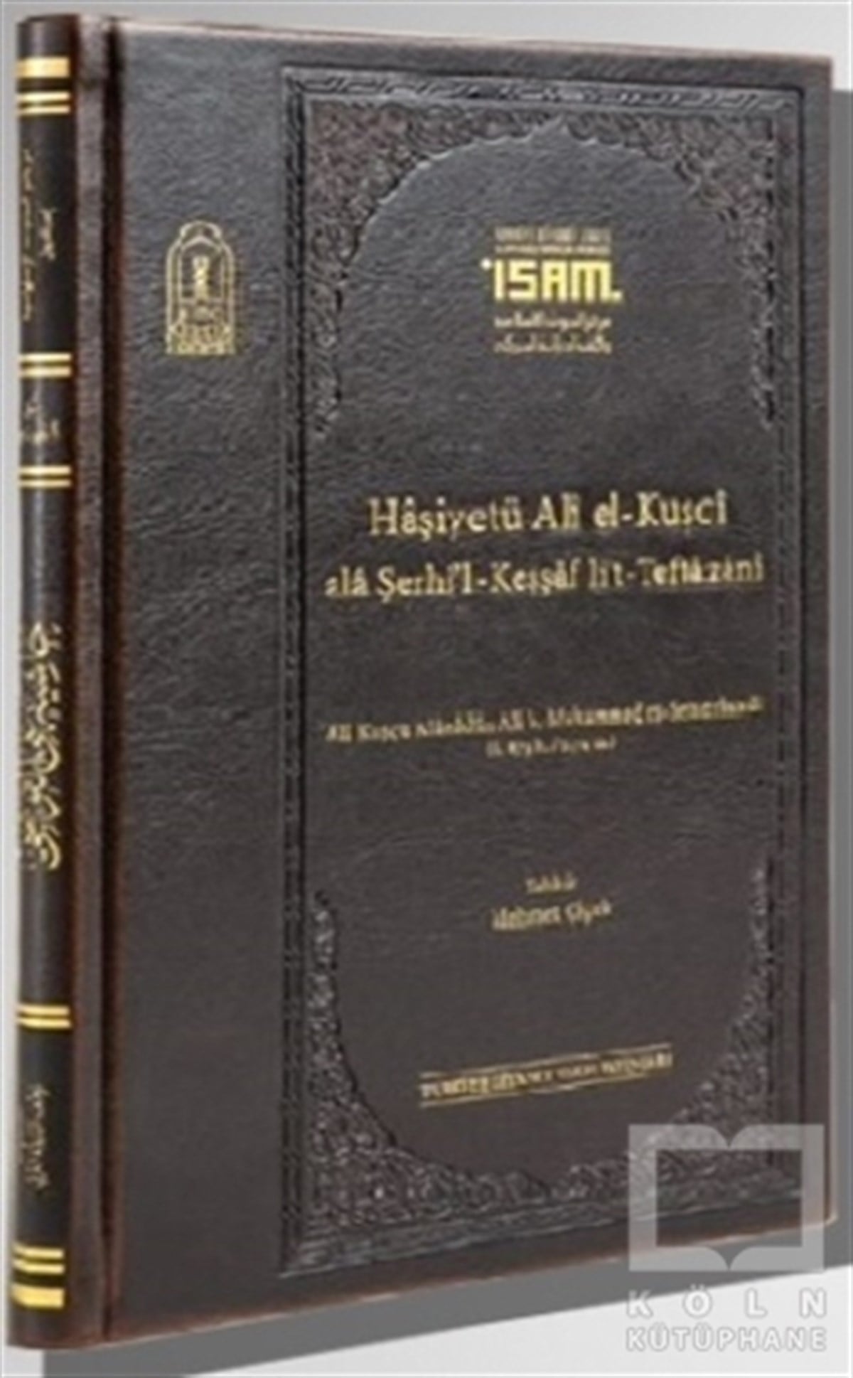 Alaeddin Ali (Ali Kuşçu)DiğerHaşiyetü Ali El-Kuşci Ala Şerhi'l-Keşşaf Lit-Teftazani