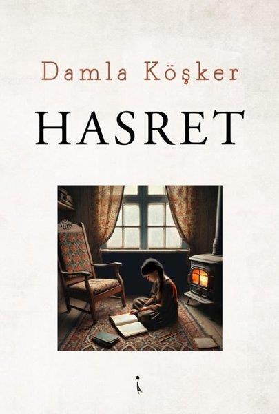 Damla KöşkerTürk RomaniHasret